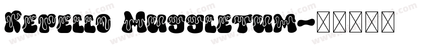 Repello Muggletum字体转换